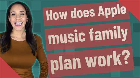 how does apple music family plan work? exploring the intricacies of sharing experiences