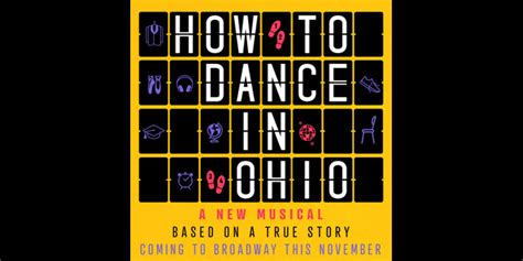 How to Dance in Ohio Musical: A Diverse and Enriching Experience