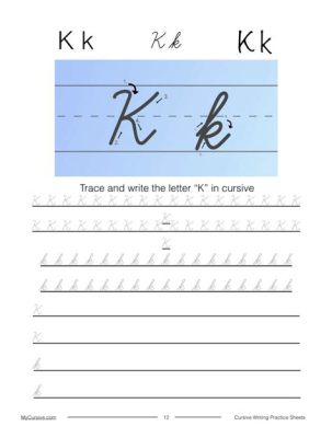 how to write cursive k: the art of writing in flowing script